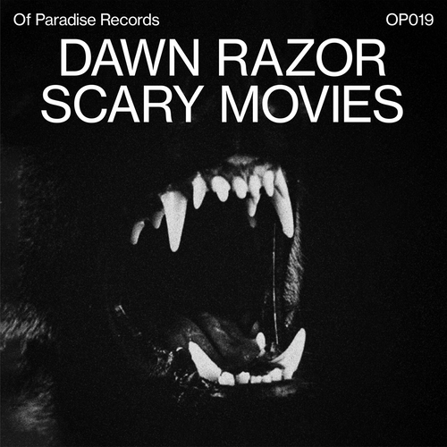 Dawn Razor - Scary Movies [OP019]